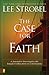 Case for Faith, The