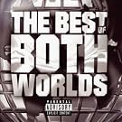 The Best Of Both Worlds [Explicit]