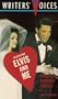 Selected from Elvis and Me (Writers Voices)