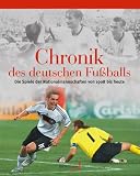 die,chronik,des,deutschen,fussballs:,die,spiele,der,nationalmanschaften,von,1908,bis,heute.,mit,ausfuehrlichem,nachbericht,zur,euro,em,2008