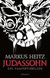 Judassohn: Ein Vampirthriller