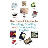 the blount guide to reading spelling and pronouncing english
