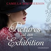 Pictures at an Exhibition | [Camilla Macpherson]
