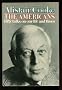 The Americans: Fifty Talks on Our Life and Times