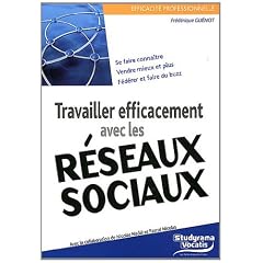 Travailler efficacement avec les r�seaux sociaux