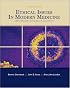 Ethical Issues In Modern Medicine: Contemporary Readings in Bioethics