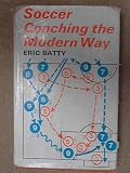 Soccer coaching the modern way