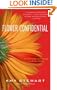 Flower Confidential: The Good, the Bad, and the Beautiful in the Business of Flowers
