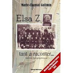 Elsa Z., tant � raconter...