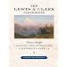 The Lewis and Clark Cookbook: Historic Recipes from the Corps of Discovery and Jefferson's America (Lewis & Clark Expedition)