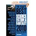 The Year's Best Science Fiction & Fantasy, 2010 Edition