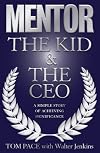 Mentor:The Kid & The CEO