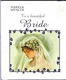 To a beautiful bride