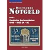 Deutsches Notgeld, Band 1+2: Deutsche Serienscheine 1918 - 1922: 2 B�nde (Band 1: A - K, Band 2: L - Z): 1 u. 2