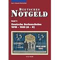 Deutsches Notgeld, Band 1+2: Deutsche Serienscheine 1918 - 1922: 2 B�nde (Band 1: A - K, Band 2: L - Z): 1 u. 2