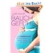 Bauch-Gef�hl: Das Hebammenwissen f�r Schwangerschaft, Geburt und die erste Zeit mit dem Baby