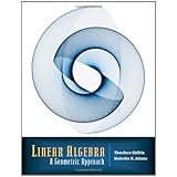 linear algebra a geometric approach