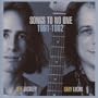 Songs to No One 1991-1992