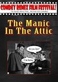 Tony Trombo`s remix: THE MANIC IN THE ATTIC!