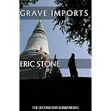 GRAVE IMPORTS (The Ray Sharp Novels)