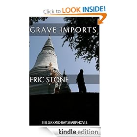GRAVE IMPORTS (The Ray Sharp Novels)