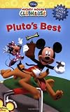 Pluto's Best (Mickey Mouse Clubhouse Early Reader - Level Pre1)