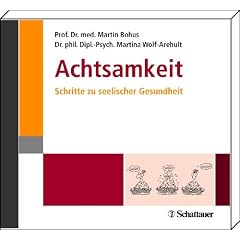 Achtsamkeit Schritte zu seelischer Gesundheit
