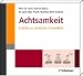 Produkt-Bild: Achtsamkeit Schritte zu seelischer Gesundheit