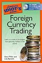 The Complete Idiot's Guide to Foreign Currency Trading with CDROM (Complete Idiot's Guides (Lifestyle Paperback))