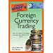 The Complete Idiot's Guide to Foreign Currency Trading with CDROM (Complete Idiot's Guides (Lifestyle Paperback))
