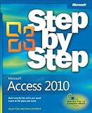 Microsoft Access 2010 Step by Step (Step by Step (Microsoft))