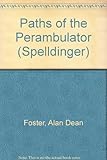 The paths of the perambulator