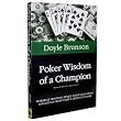 Poker Wisdom of a Champion by Doyle Brunson