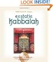 Ecstatic Kabbalah