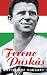 Ferenc Puskas: Captain of Hungary