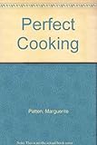 New ways to perfect cooking