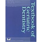 Textbook of Geriatric Dentistry by Poul Holm-Pederson