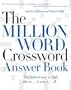 The Million Word Crossword Answer Book