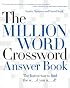 The Million Word Crossword Answer Book