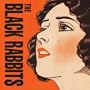 The Black Rabbits EP