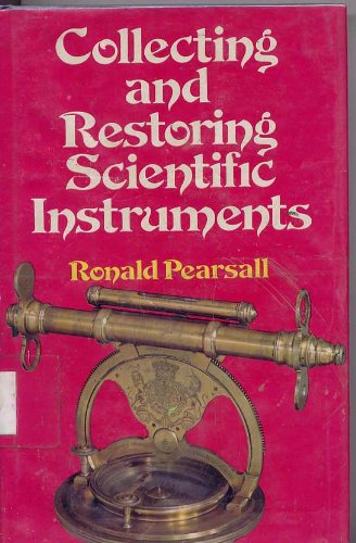 Collecting and restoring scientific instruments