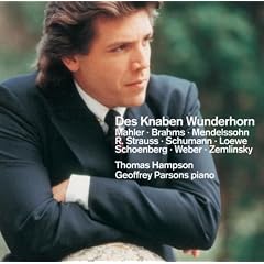 Mahler, Brahms, Schumann Et Al : Settings Of Texts From Des Knaben Wunderhorn