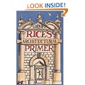 Rice's Architectural Primer