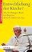 Bücher : Entweltlichung der Kirche?: Die Freiburger Rede des Papstes