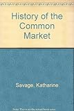 The history of the Common Market