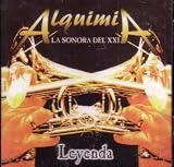 Leyenda Alquimi La Sonora Del XXI