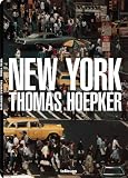 New York: Thomas Hoepker (English, French, German, Italian and Spanish Edition)