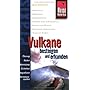 Vulkane besteigen und erkunden von Jens Edelmann