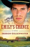 Emilys Chance (The Callahans of Texas Book #2): A Novel