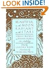 Beautiful as the Moon, Radiant as the Stars: Jewish Women in Yiddish Stories: An Anthology